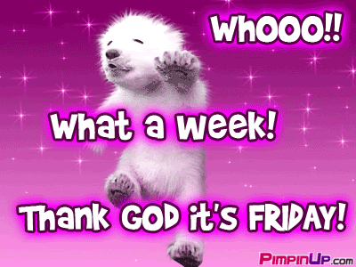 00TGIF.gif Thank God It's Friday image by themysteryguest