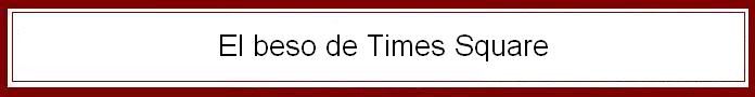 Titulo_El_beso_de_Times_Square.jpg 