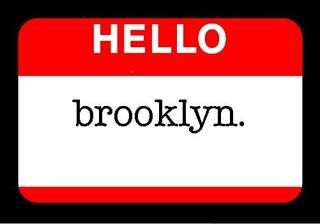 hello brooklyn Pictures, Images and Photos
