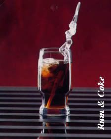 Rum &amp; Coke