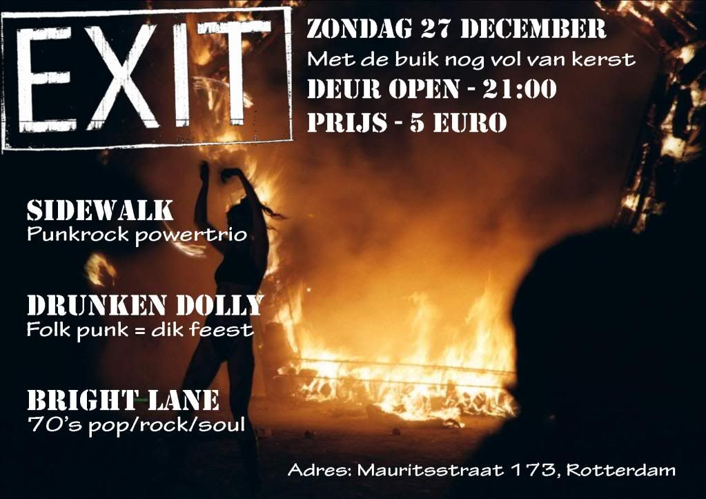 December 27th 2009, EXIT, Rotterdam