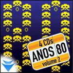 Anos 80 Vol. 2 - Coletânea Som Livre