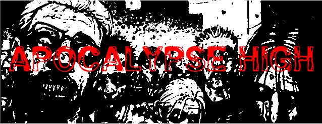 Apocalypse High banner